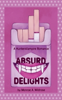 Cover of Absurd Delights