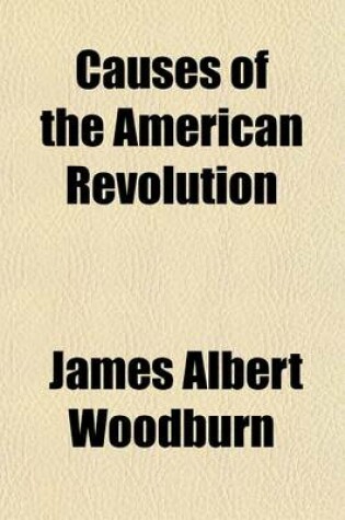 Cover of Causes of the American Revolution