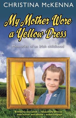 Book cover for My Mother Wore a Yellow Dress