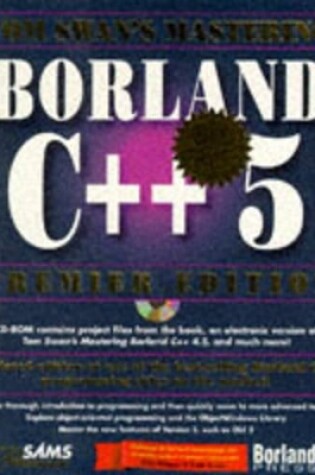 Cover of Mastering Borland C++ 5