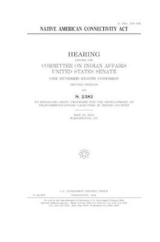 Cover of Native American Connectivity Act