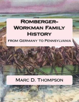 Book cover for Romberger-Workman Family History