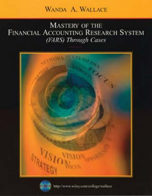 Book cover for Mastery of the Financial Accounting Research System (FARS) Through Cases