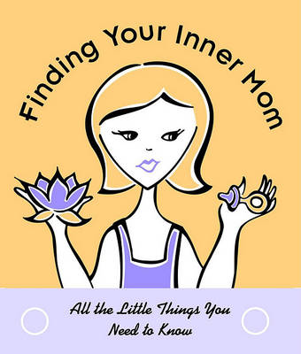 Book cover for Finding Your Inner Mom