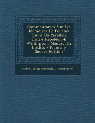 Book cover for Commentaires Sur Les Memoires de Fouche