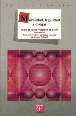 Book cover for Moralidad, Legalidad y Drogas