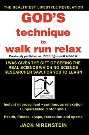 Cover of God's Technique to Walk Run Relax