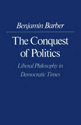 Book cover for The Conquest of Politics