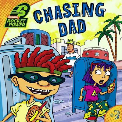 Book cover for Chasing Dad Rocket Power