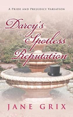 Book cover for Darcy's Spotless Reputation