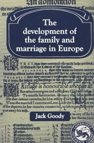 Cover of The Development of the Family and Marriage in Europe