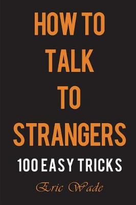 Book cover for How to Talk to Strangers