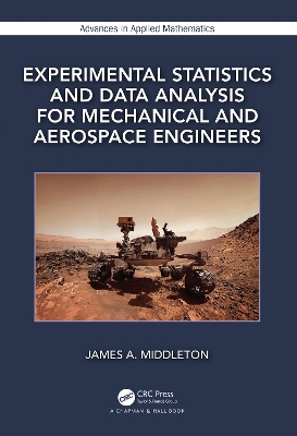 Book cover for Experimental Statistics and Data Analysis for Mechanical and Aerospace Engineers