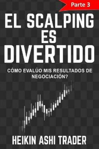 Cover of ¡El Scalping es Divertido! Parte 3