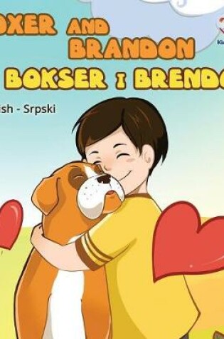 Cover of Boxer and Brandon (English Serbian children's book)