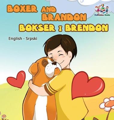 Book cover for Boxer and Brandon (English Serbian children's book)