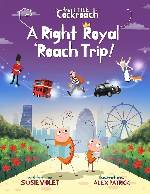Cover of A Right Royal 'Roach Trip
