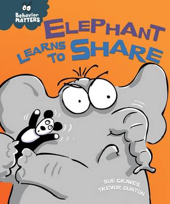 Book cover for Elephant Learns to Share