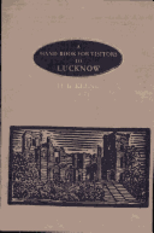 Cover of A Handbook for Visitors to Lucknow