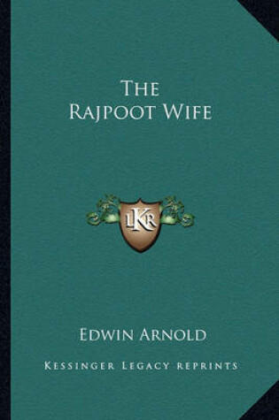 Cover of The Rajpoot Wife