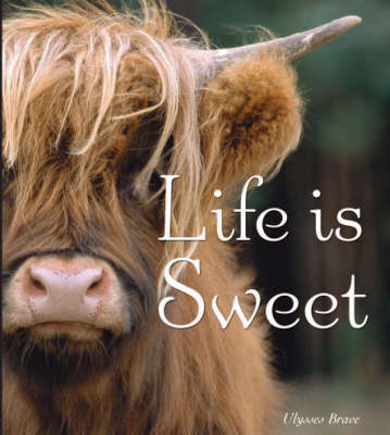 Book cover for Life is Sweet