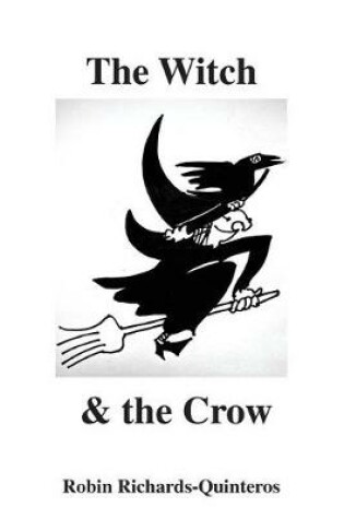 The Witch & the Crow