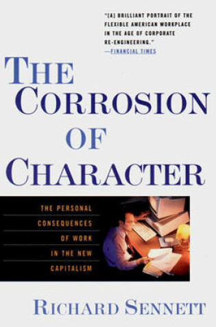 Cover of The Corrosion of Character
