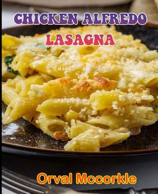 Book cover for Chicken Alfredo Lasagna