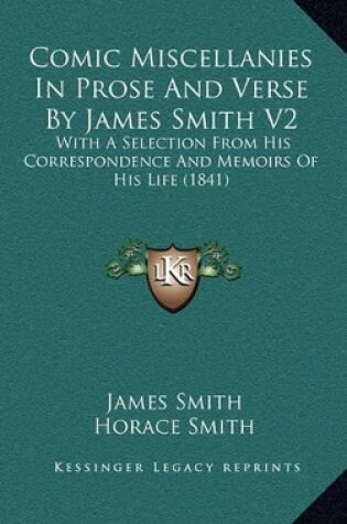 Cover of Comic Miscellanies in Prose and Verse by James Smith V2