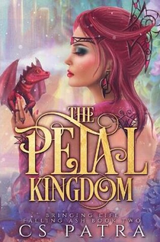Cover of The Petal Kingdom