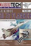 Book cover for WarbirdTech 42: Sukhoi Su-27 Flanker