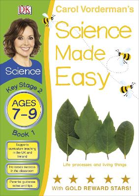 Book cover for Science Made Easy Life Processes & Living Things Ages 7-9 Key Stage 2 Book 1