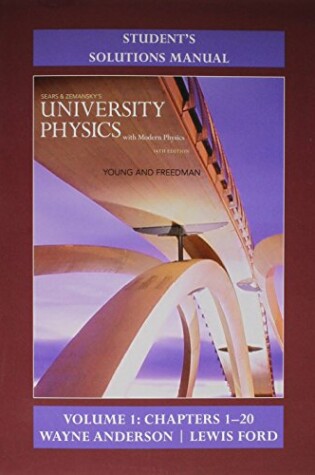Cover of Student's Solution Manual for University Physics with Modern Physics Volume 1 (Chs. 1-20)