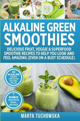 Book cover for Alkaline Green Smoothies