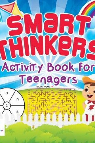 Cover of Smart Thinkers Activity Book for Teenagers