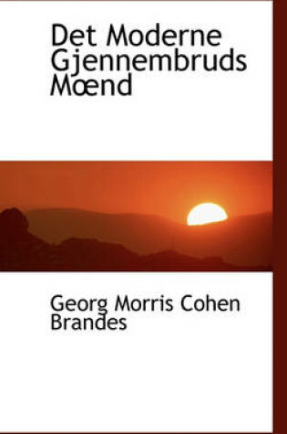 Cover of Det Moderne Gjennembruds M ND