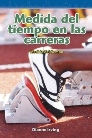 Cover of Medida del tiempo en las carreras (Timing Races) (Spanish Version)