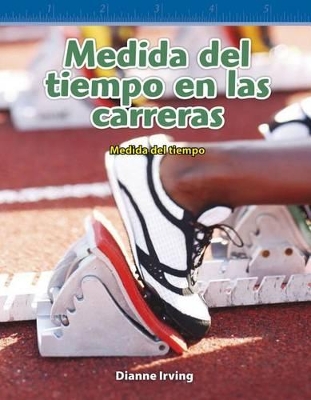 Cover of Medida del tiempo en las carreras (Timing Races) (Spanish Version)