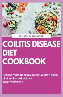 Book cover for Coilitis Disease Diet Cookbook