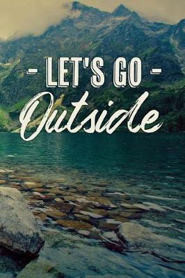 Book cover for Let's Go Outside