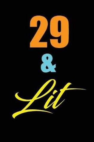 Cover of 29 & Lit