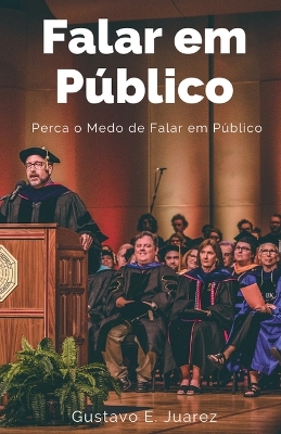 Book cover for Falar em Publico Perca o Medo de Falar em Publico