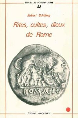 Cover of Rites, Cultes, Dieux de Rome