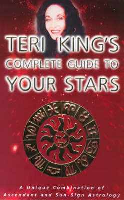 Book cover for Teri King's Complete Guide to Your Stars