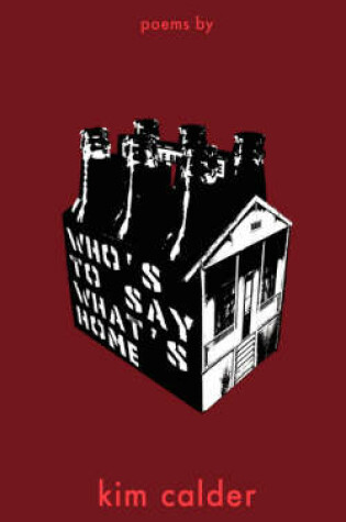 Cover of Who's to Say What's Home