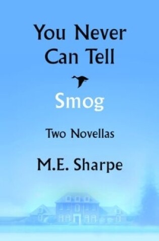 Cover of You Never Can Tell and Smog