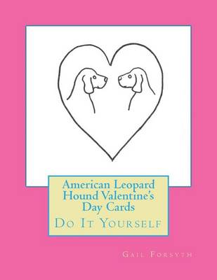 Book cover for American Leopard Hound Valentine's Day Cards