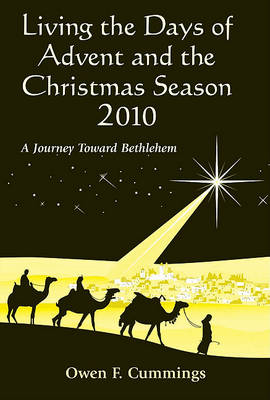 Book cover for Living the Days of Advent and the Christmas Season