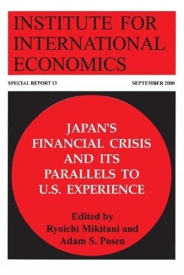 Book cover for Japan`s Financial Crisis and Its Parallels to U.S. Experience