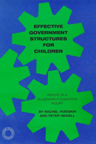 Cover of Effective Government Structures for Children